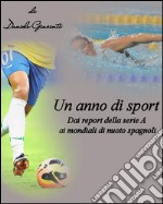 Un anno di sport. E-book. Formato EPUB ebook