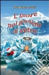 L'amore nel giardino di vetro. E-book. Formato PDF ebook di Branislav Jevtic