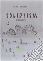 solipsism. E-book. Formato EPUB ebook