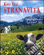 Stranavita. E-book. Formato Mobipocket ebook