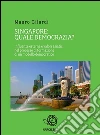 Singapore: quale democrazia? Influenze esterne e valori asiatici nel processo di formazione di un modello democratico. E-book. Formato Mobipocket ebook di Mauro Gilardi