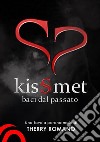 Kissmet. E-book. Formato Mobipocket ebook