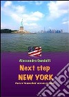Next step: New York. E-book. Formato PDF ebook