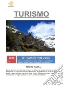 Turismo. E-book. Formato EPUB ebook di Mauro Parilli