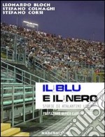 Il blu e il nero. E-book. Formato PDF ebook