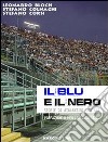 Il blu e il nero. E-book. Formato PDF ebook