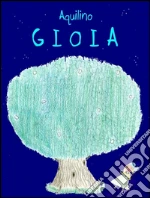 Gioia. E-book. Formato Mobipocket
