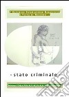 Stato criminale. E-book. Formato PDF ebook