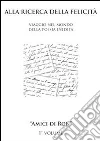 Alla ricerca della felicità. E-book. Formato EPUB ebook di L. Ron Hubbard