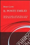 Il ponte Emilio. E-book. Formato EPUB ebook