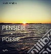 Pensieri in poesie. E-book. Formato Mobipocket ebook di Paola Amabile