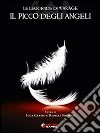 Il picco degli angeli. E-book. Formato EPUB ebook di Luca Grasso