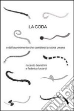 La coda. E-book. Formato EPUB ebook