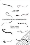 La coda. E-book. Formato EPUB ebook di Riccardo Bianchini