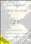 Parole dal cuore. E-book. Formato PDF ebook di Marzia Padeletti