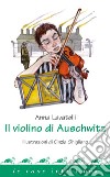 Il violino di Auschwitz. E-book. Formato EPUB ebook