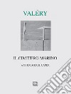 Il cimitero marino. E-book. Formato EPUB ebook