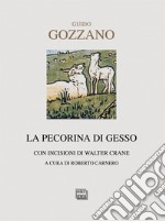 La pecorina di gesso: Testi natalizi. E-book. Formato EPUB ebook