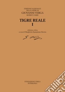 Tigre reale I. E-book. Formato PDF ebook di Giovanni Verga