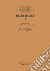 Tigre reale I. E-book. Formato PDF ebook