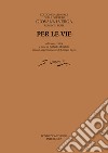 Per le vie. E-book. Formato PDF ebook