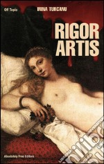 Rigor artis. E-book. Formato Mobipocket ebook