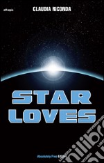 Star Loves. E-book. Formato EPUB ebook