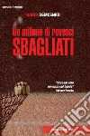Un milione di rovesci sbagliati. E-book. Formato Mobipocket ebook di Boris Demcenko