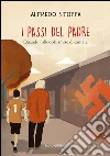 I passi del padre: Quando l'allodola smise di cantare. E-book. Formato Mobipocket ebook di Alfredo Stoppa