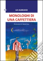 Monologhi di una caffettiera. E-book. Formato EPUB