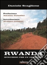 Rwanda. Istruzioni per un genocidio. E-book. Formato EPUB ebook