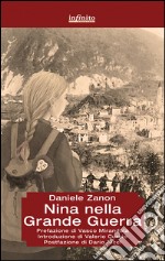 Nina nella Grande guerra. E-book. Formato Mobipocket ebook