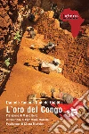 L’oro del Congo. E-book. Formato EPUB ebook di Daniele Zanon