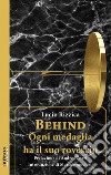 BehindOgni medaglia ha il suo rovescio. E-book. Formato EPUB ebook di Lucio Rizzica