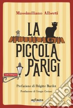 La Piccola Parigi. E-book. Formato EPUB