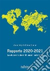 Rapporto 2020-2021La situazione dei diritti umani nel mondo. E-book. Formato EPUB ebook di Amnesty International
