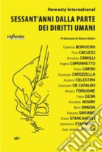 Sessant&apos;anni dalla parte dei diritti umani. E-book. Formato EPUB ebook