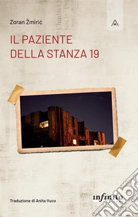 Il paziente della stanza 19. E-book. Formato EPUB ebook