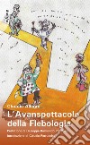 L’Avanspettacolo della Flebologia. E-book. Formato EPUB ebook di Claudio Allegra