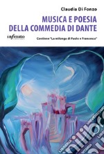 Musica e poesia della Commedia di DanteContiene “La milonga di Paolo e Francesca”. E-book. Formato EPUB