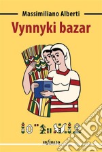 Vynnyki bazar. E-book. Formato EPUB