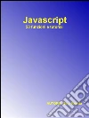 Javascript 50. Funzioni e tutorial. E-book. Formato EPUB ebook
