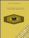La conciliazione nelle telecomunicazioni. Approcci di diritto comunitario ed interno. E-book. Formato EPUB ebook