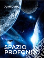 Spazio profondo. E-book. Formato EPUB