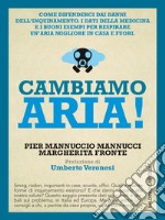 Cambiamo aria!. E-book. Formato EPUB ebook