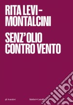 Senz'olio controvento. E-book. Formato EPUB ebook