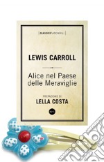 Alice nel Paese delle Meraviglie. E-book. Formato EPUB ebook