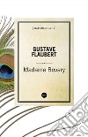 Madame Bovary. E-book. Formato EPUB ebook