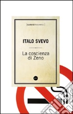 La coscienza di Zeno. E-book. Formato EPUB ebook