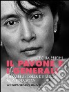 Il pavone e i generali. E-book. Formato EPUB ebook di Cecilia Brighi